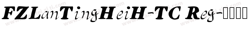 FZLanTingHeiH-TC Reg字体转换